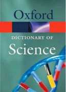 Oxford dictionary of science